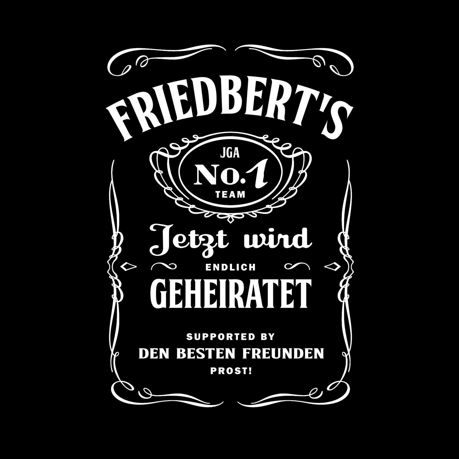 JGA T-Shirt »Jackie« für den Namen »Friedbert«