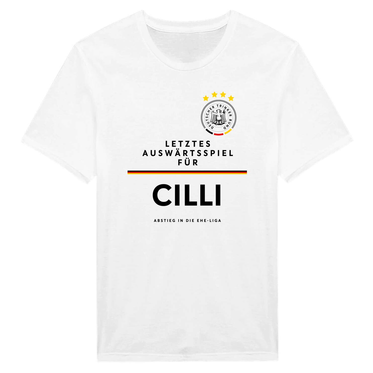 JGA T-Shirt »Letzte Auswärtstour« für den Namen »Cilli«