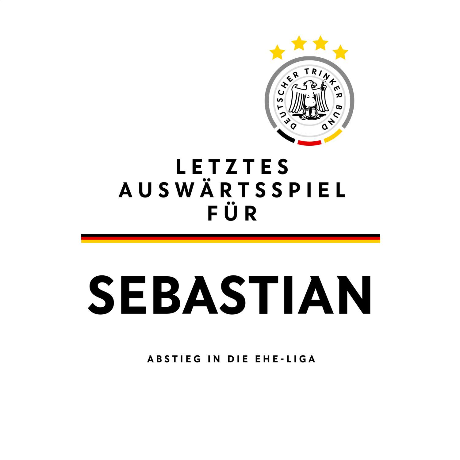 JGA T-Shirt »Letzte Auswärtstour« für den Namen »Sebastian«