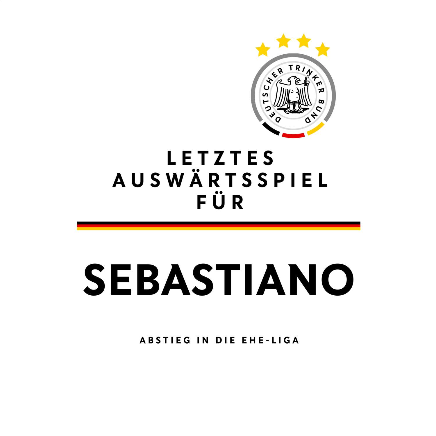 JGA T-Shirt »Letzte Auswärtstour« für den Namen »Sebastiano«