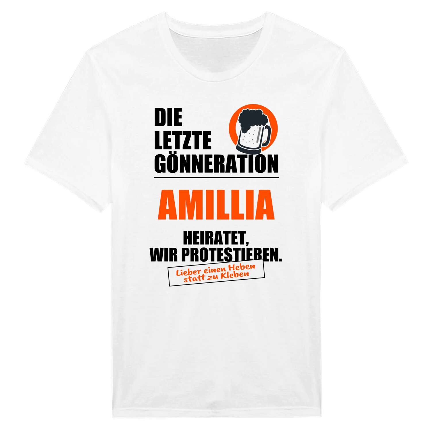 JGA T-Shirt »Letzte Gönneration« für den Namen »Amillia«