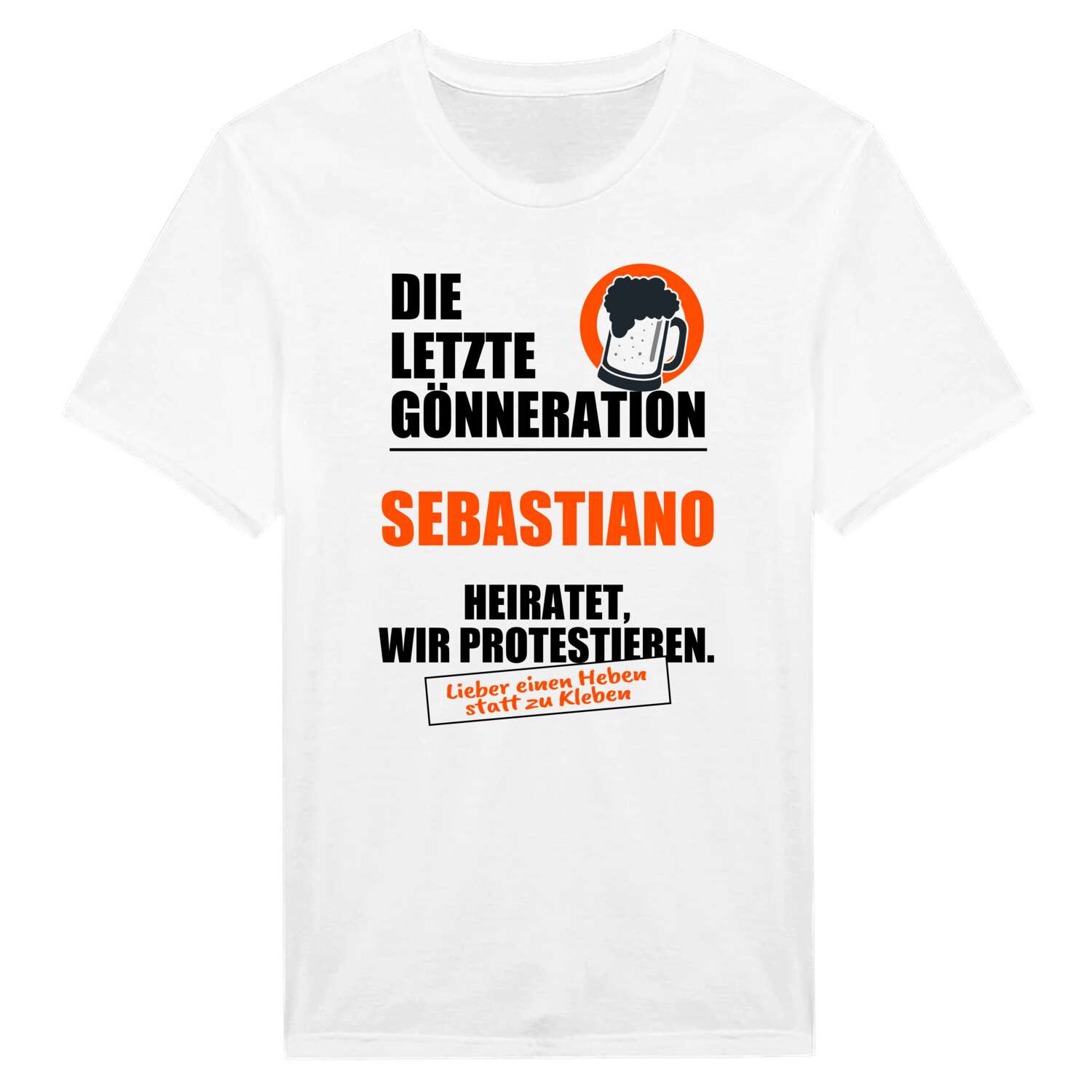 JGA T-Shirt »Letzte Gönneration« für den Namen »Sebastiano«