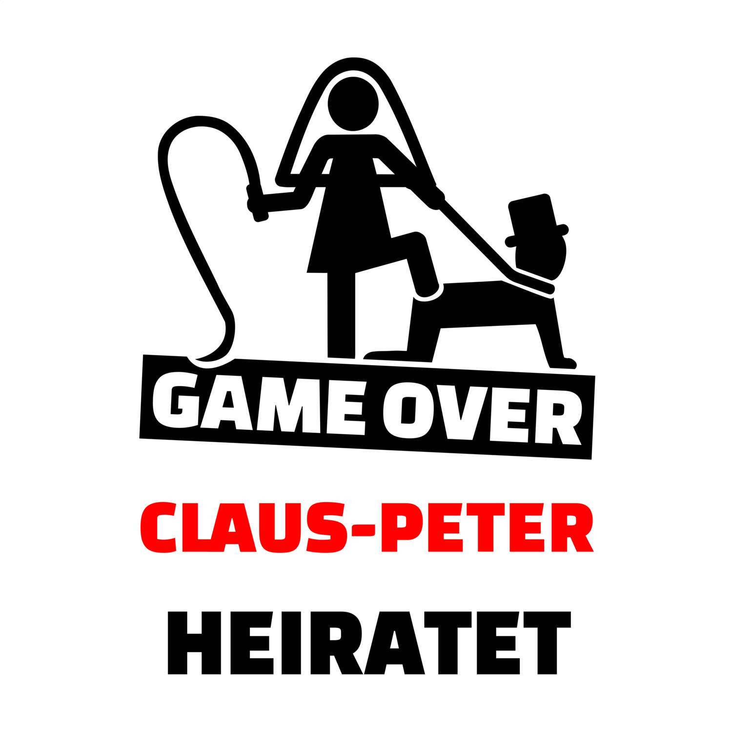 JGA T-Shirt »Game Over« für den Namen »Claus-Peter«