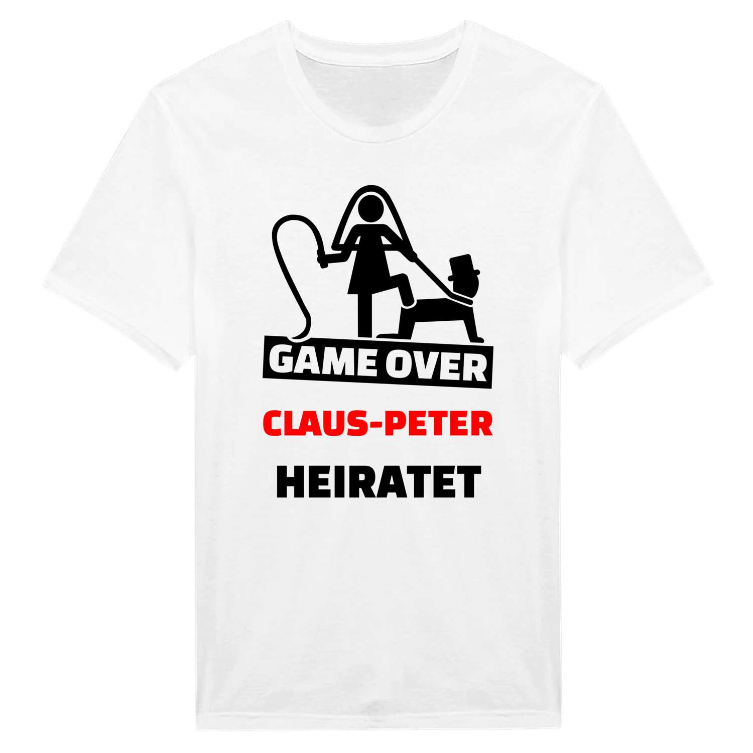 JGA T-Shirt »Game Over« für den Namen »Claus-Peter«