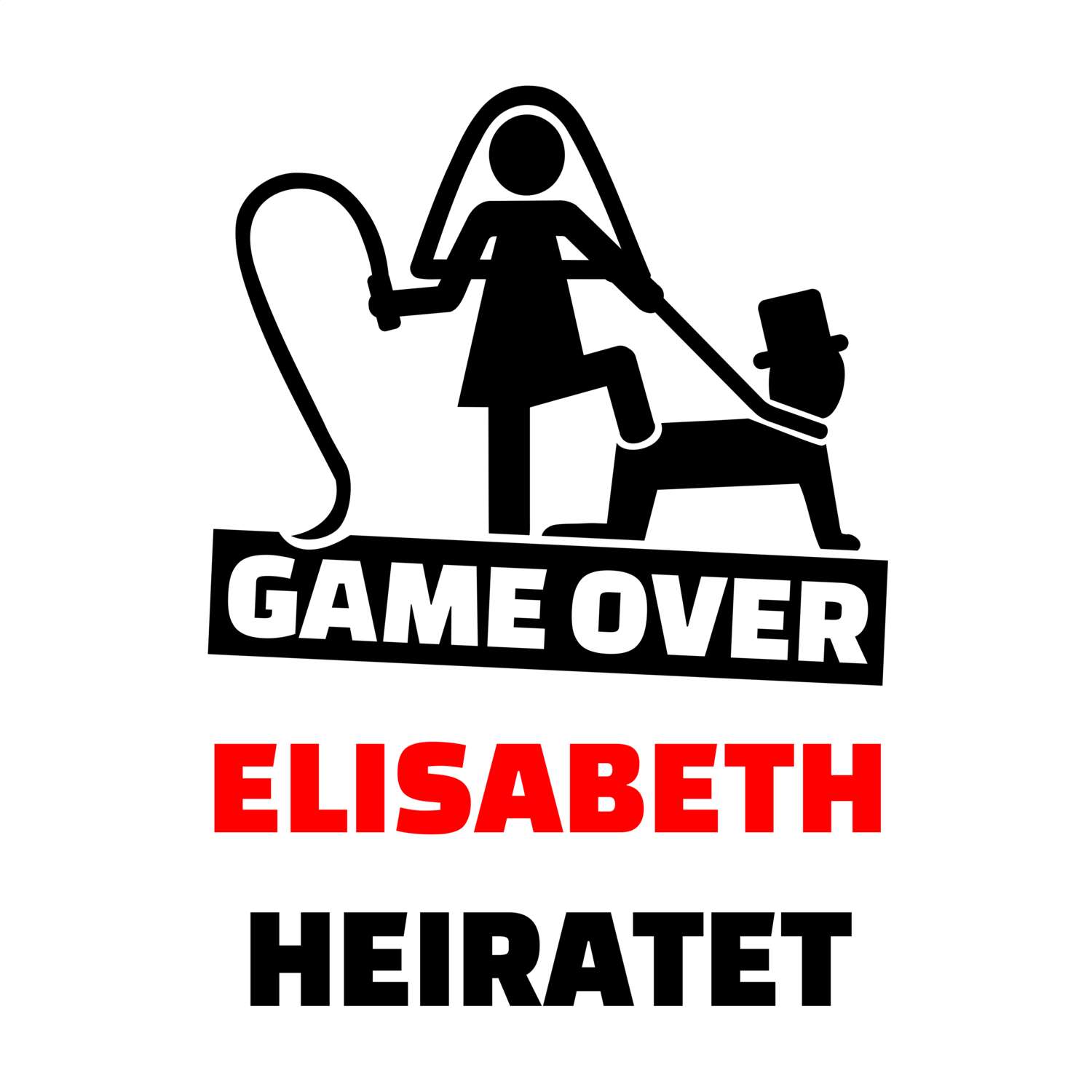 JGA T-Shirt »Game Over« für den Namen »Elisabeth«