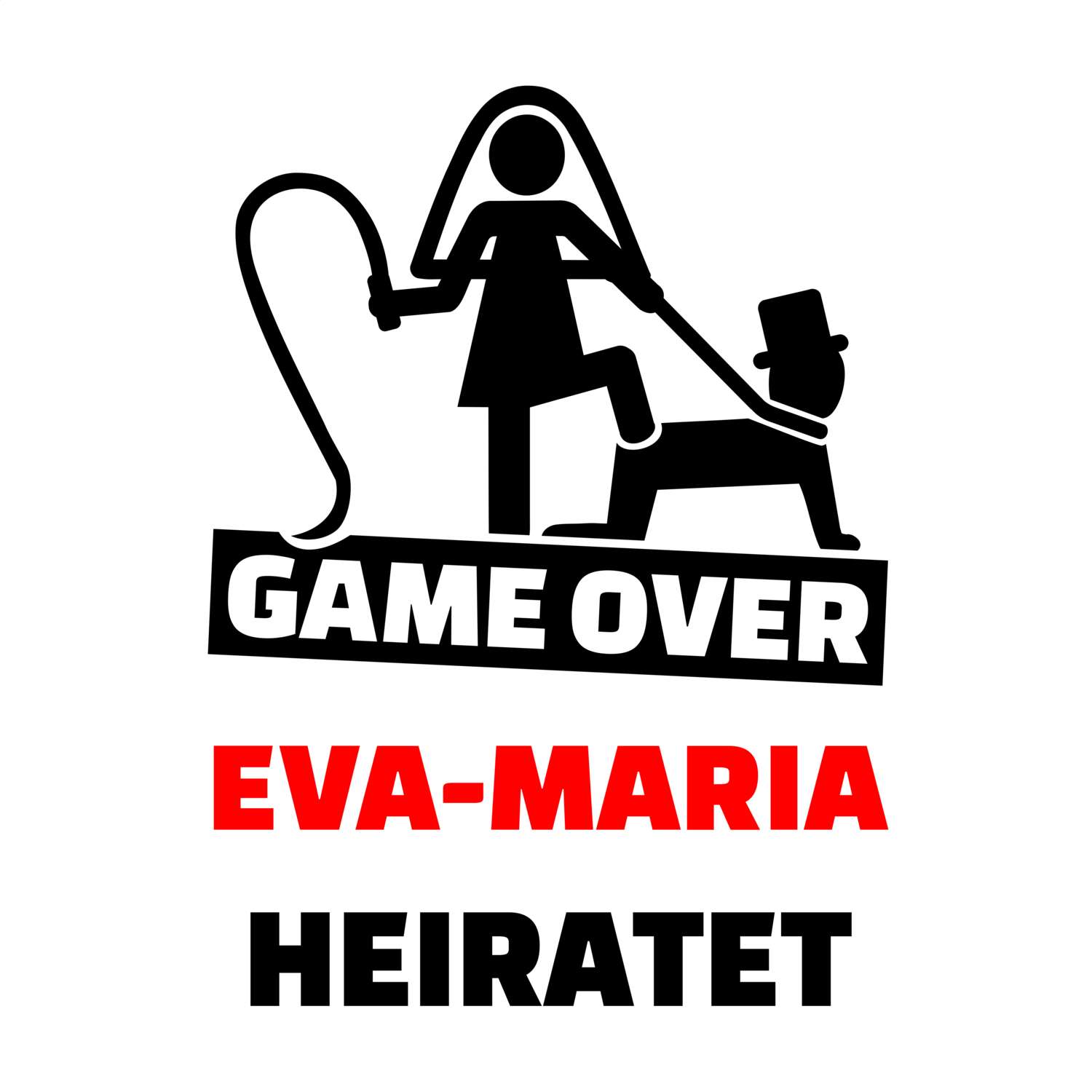 JGA T-Shirt »Game Over« für den Namen »Eva-Maria«