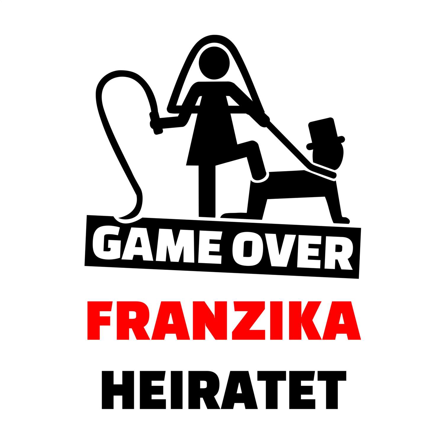 JGA T-Shirt »Game Over« für den Namen »Franzika«