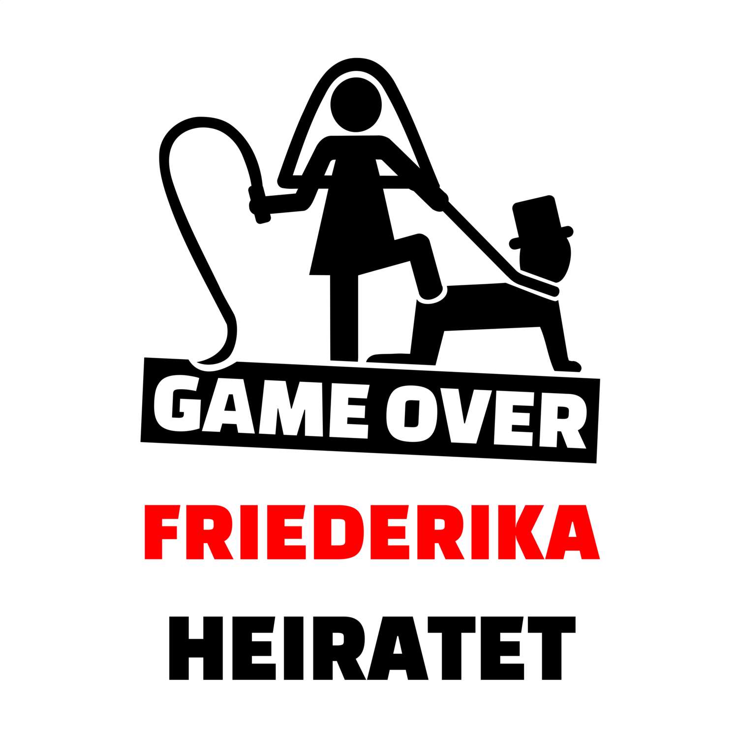 JGA T-Shirt »Game Over« für den Namen »Friederika«