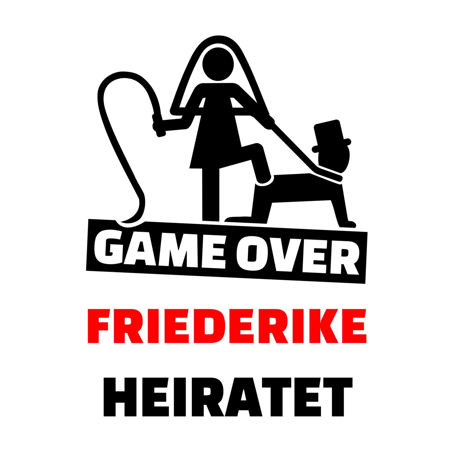 JGA T-Shirt »Game Over« für den Namen »Friederike«