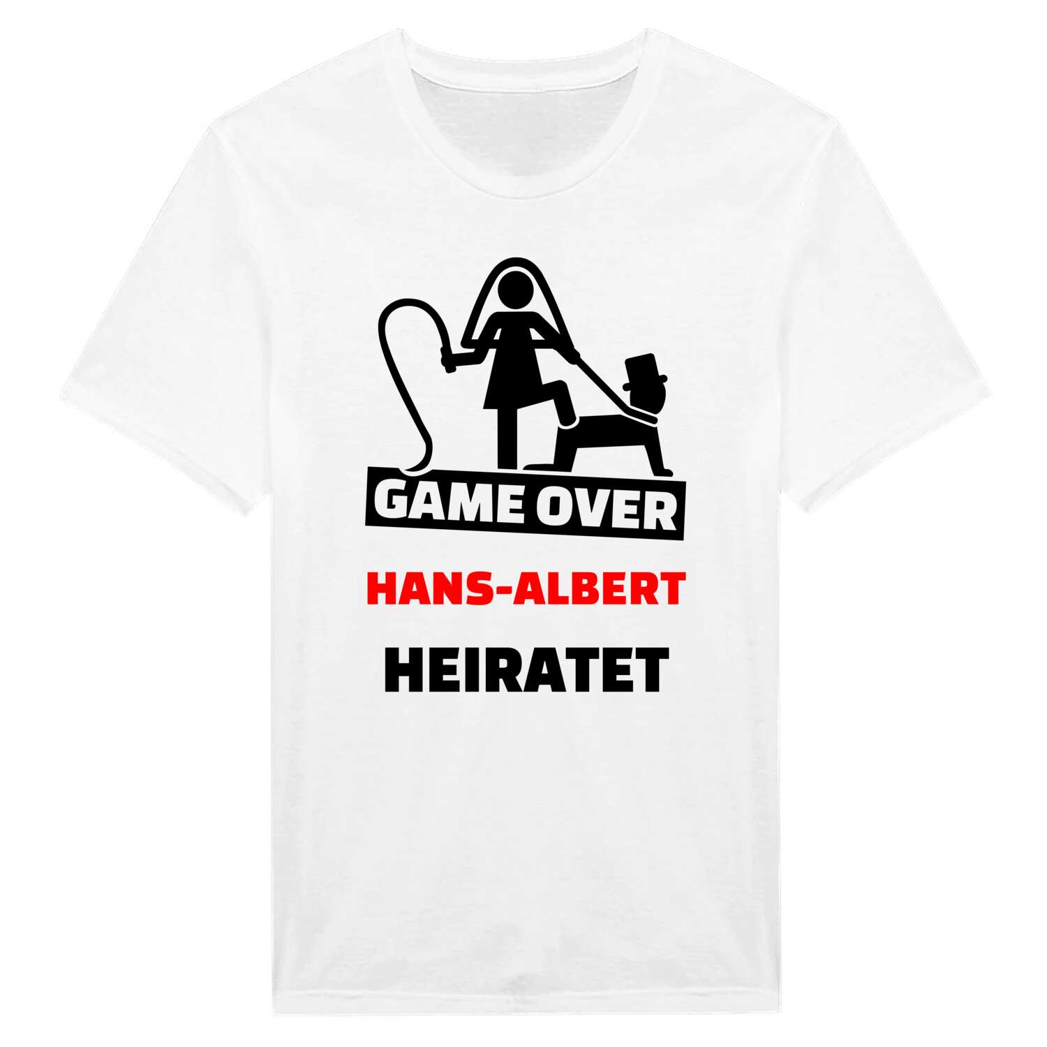 JGA T-Shirt »Game Over« für den Namen »Hans-Albert«