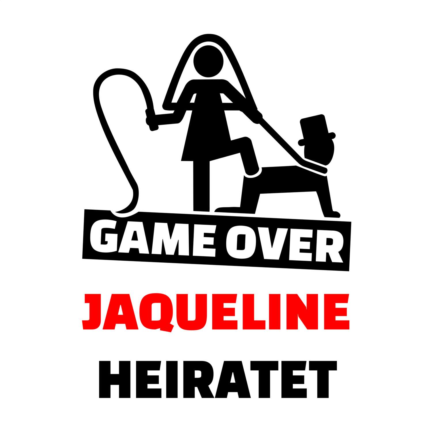 JGA T-Shirt »Game Over« für den Namen »Jaqueline«