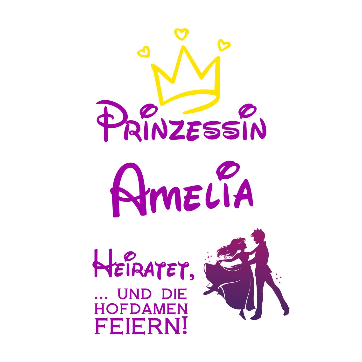 JGA T-Shirt »Prinzessin heiratet« für den Namen »Amelia«