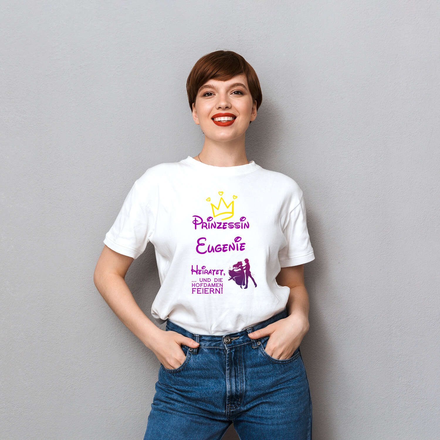 JGA T-Shirt »Prinzessin heiratet« für den Namen »Eugenie«