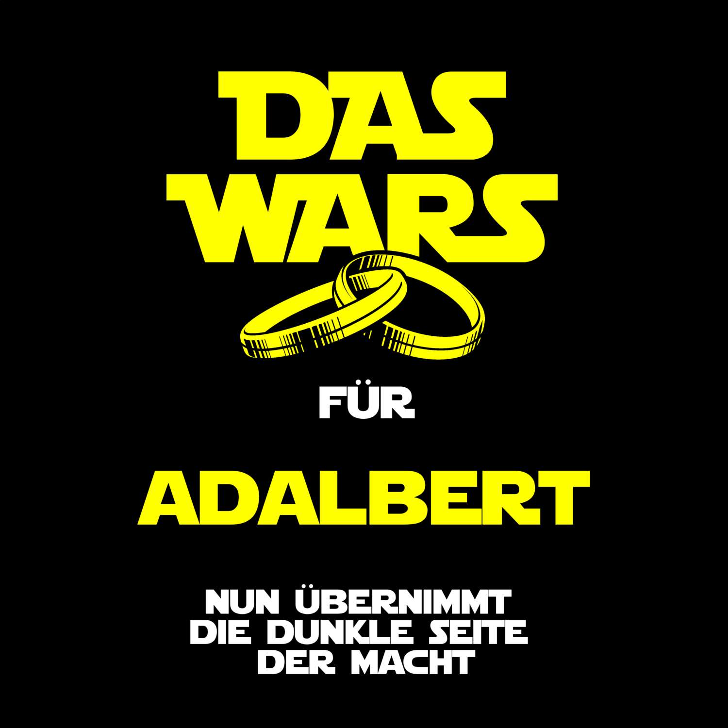 JGA T-Shirt »Das Wars« für den Namen »Adalbert«