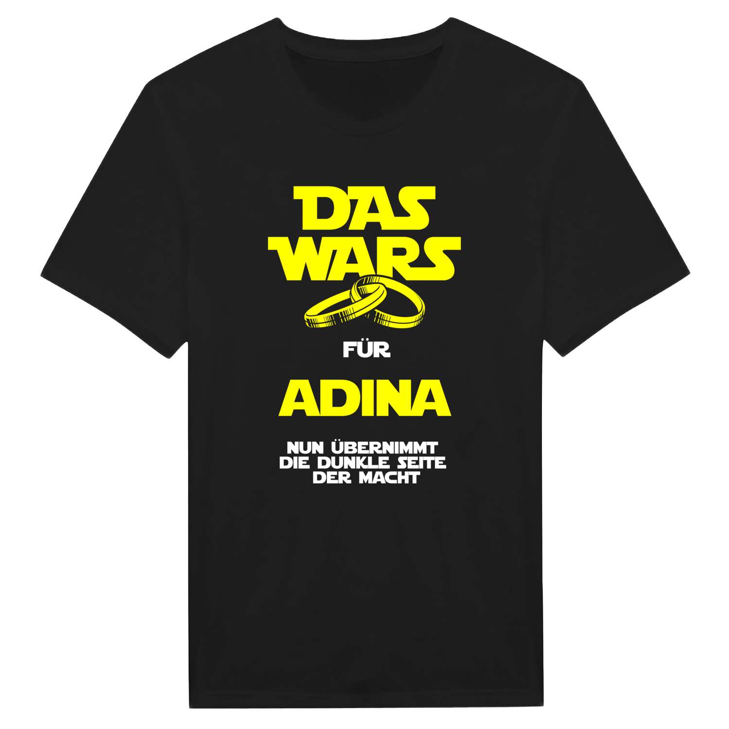 JGA T-Shirt »Das Wars« für den Namen »Adina«