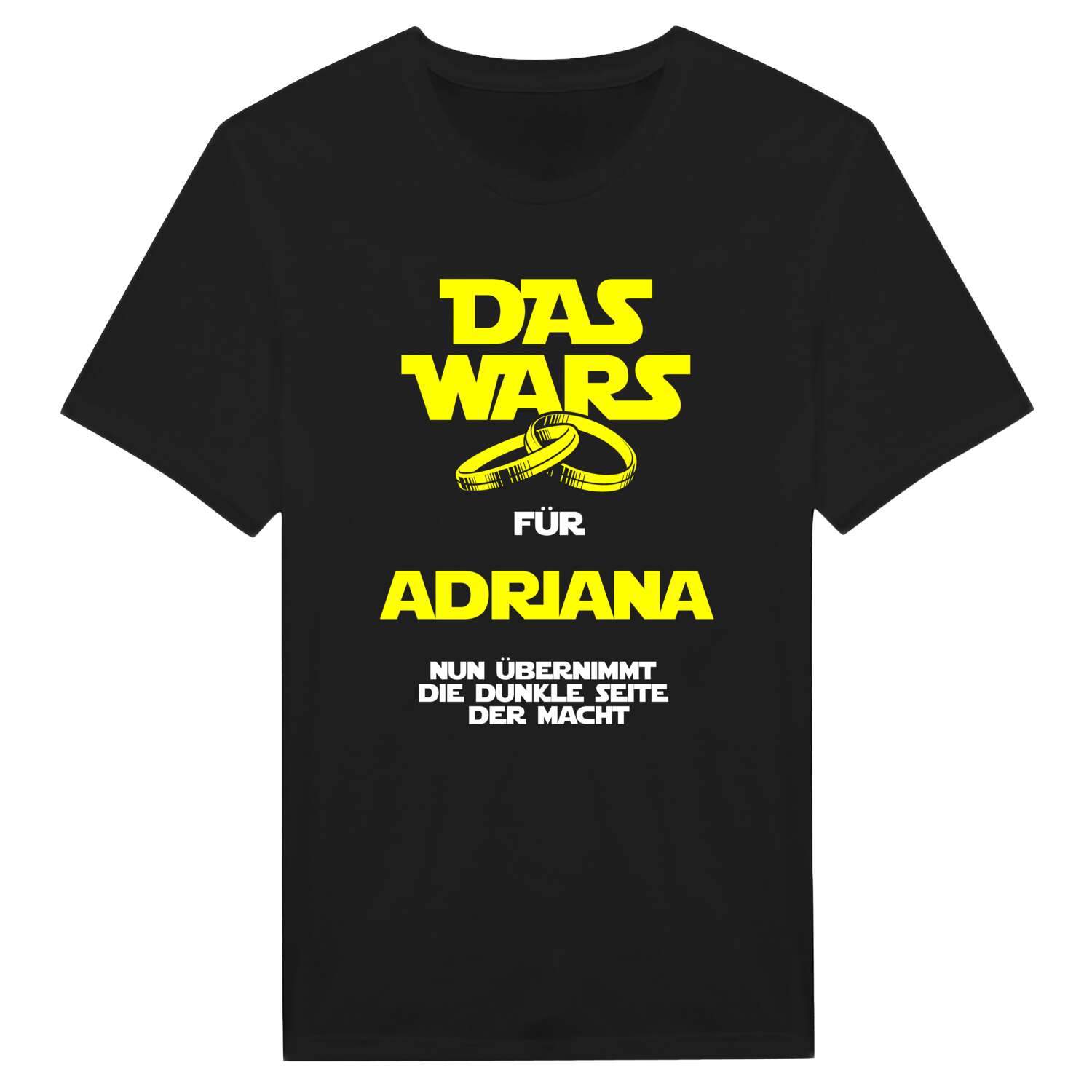 JGA T-Shirt »Das Wars« für den Namen »Adriana«