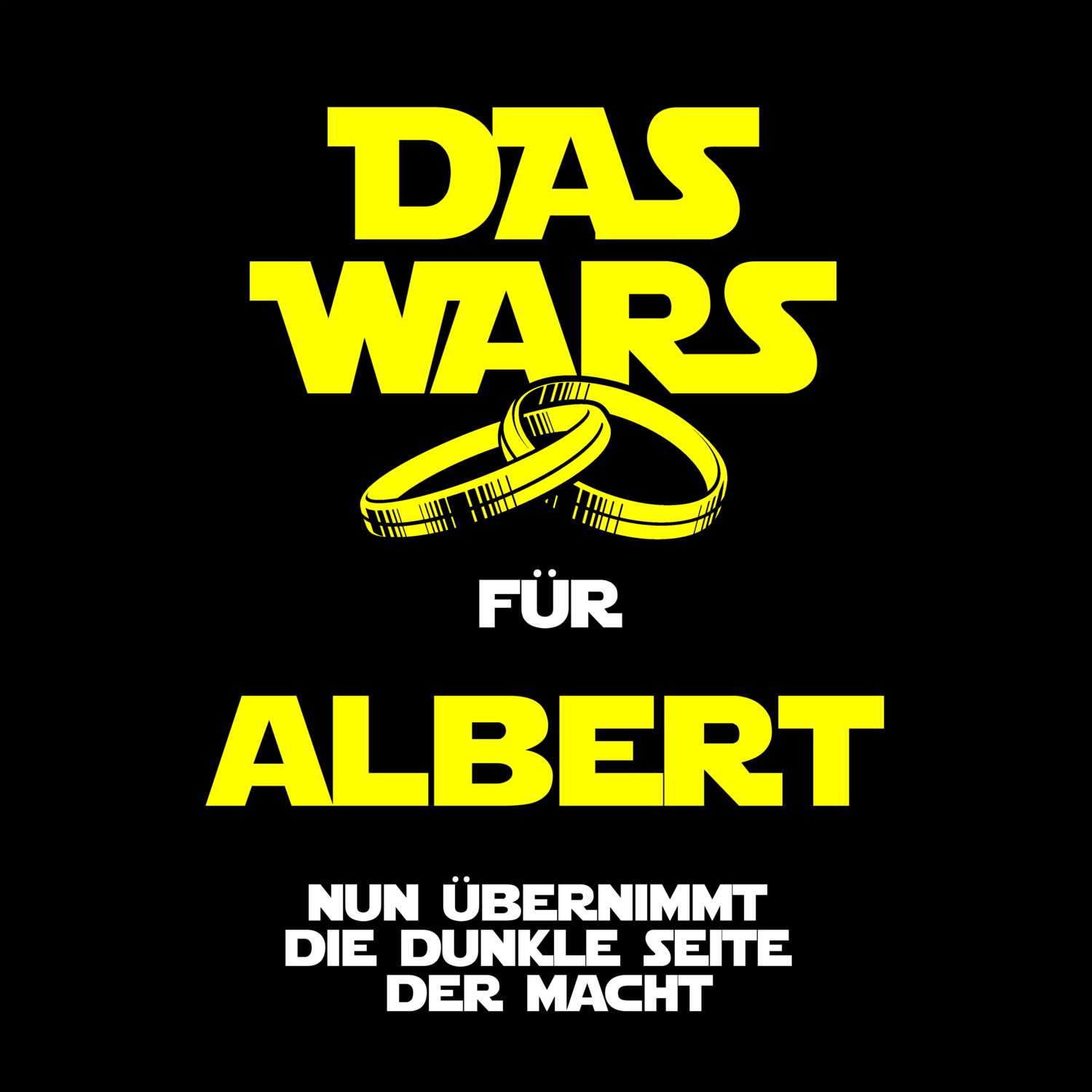 JGA T-Shirt »Das Wars« für den Namen »Albert«