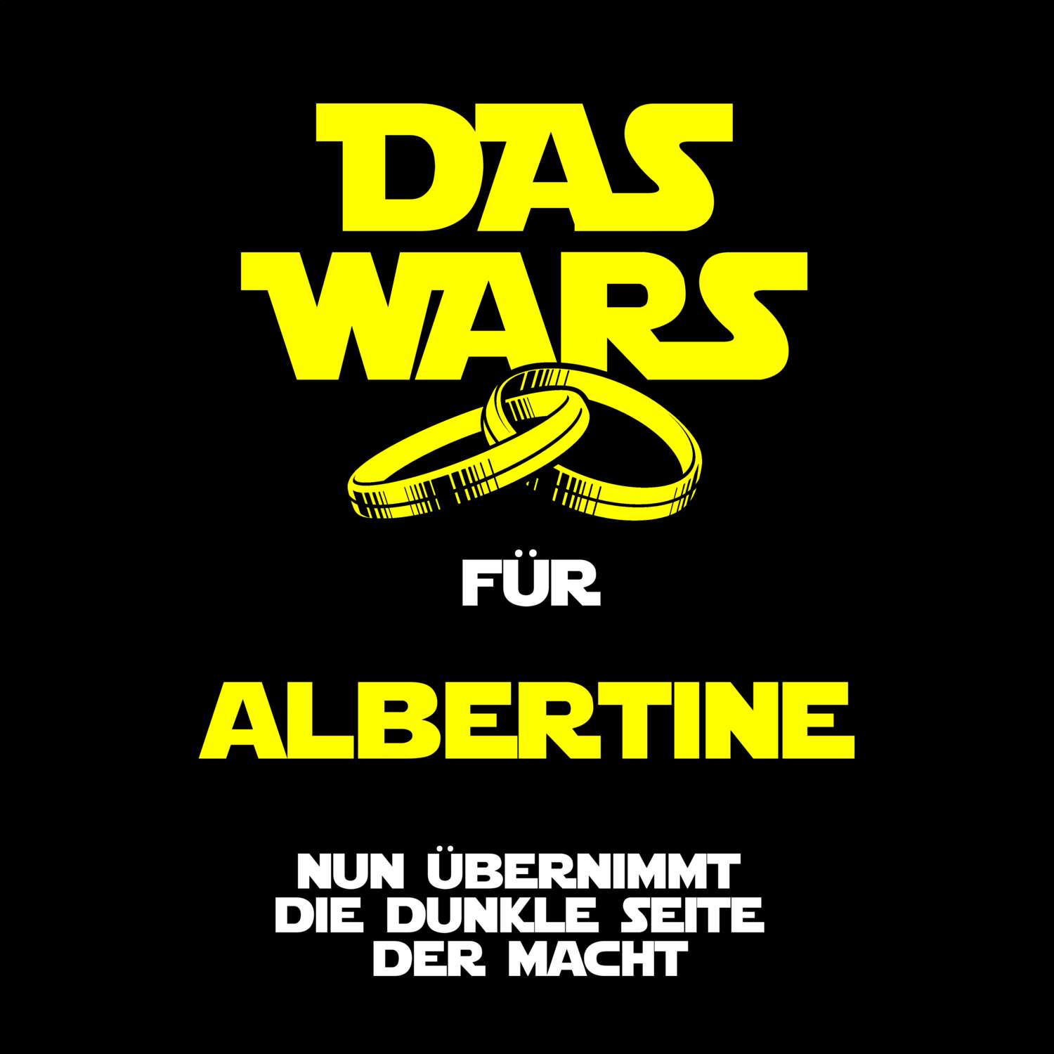 JGA T-Shirt »Das Wars« für den Namen »Albertine«