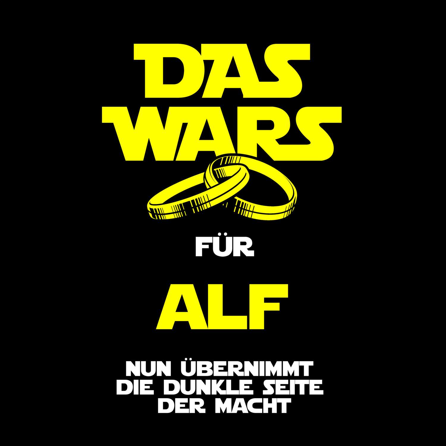 JGA T-Shirt »Das Wars« für den Namen »Alf«