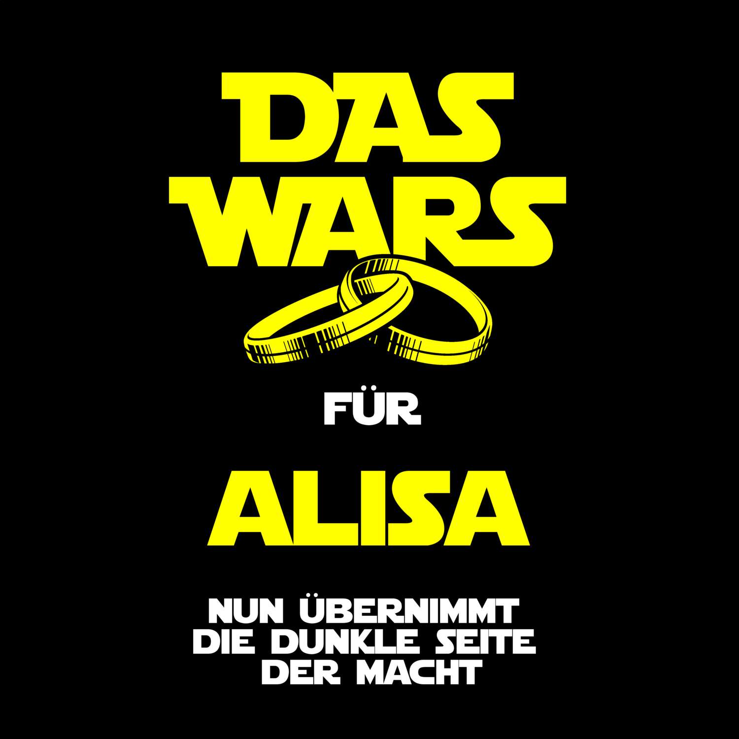 JGA T-Shirt »Das Wars« für den Namen »Alisa«