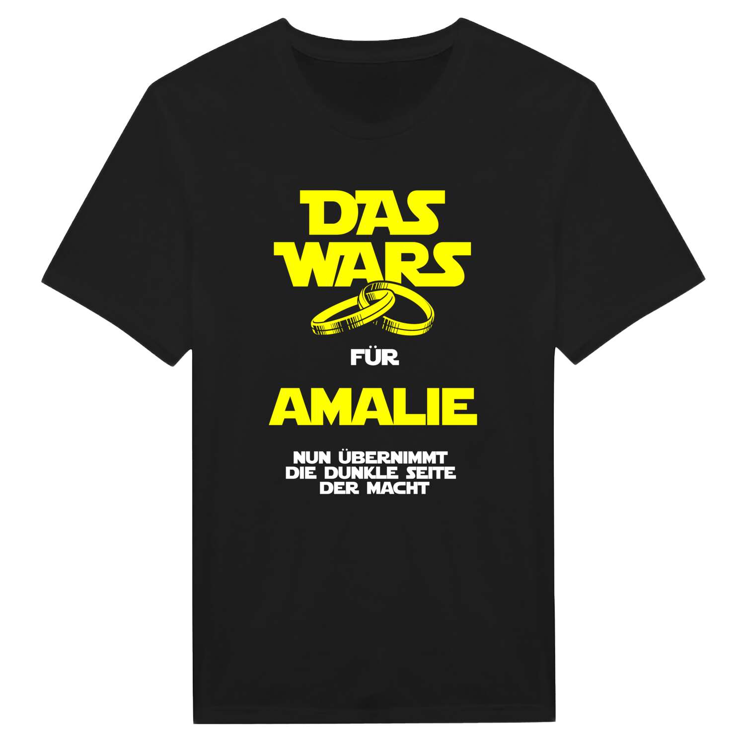 JGA T-Shirt »Das Wars« für den Namen »Amalie«