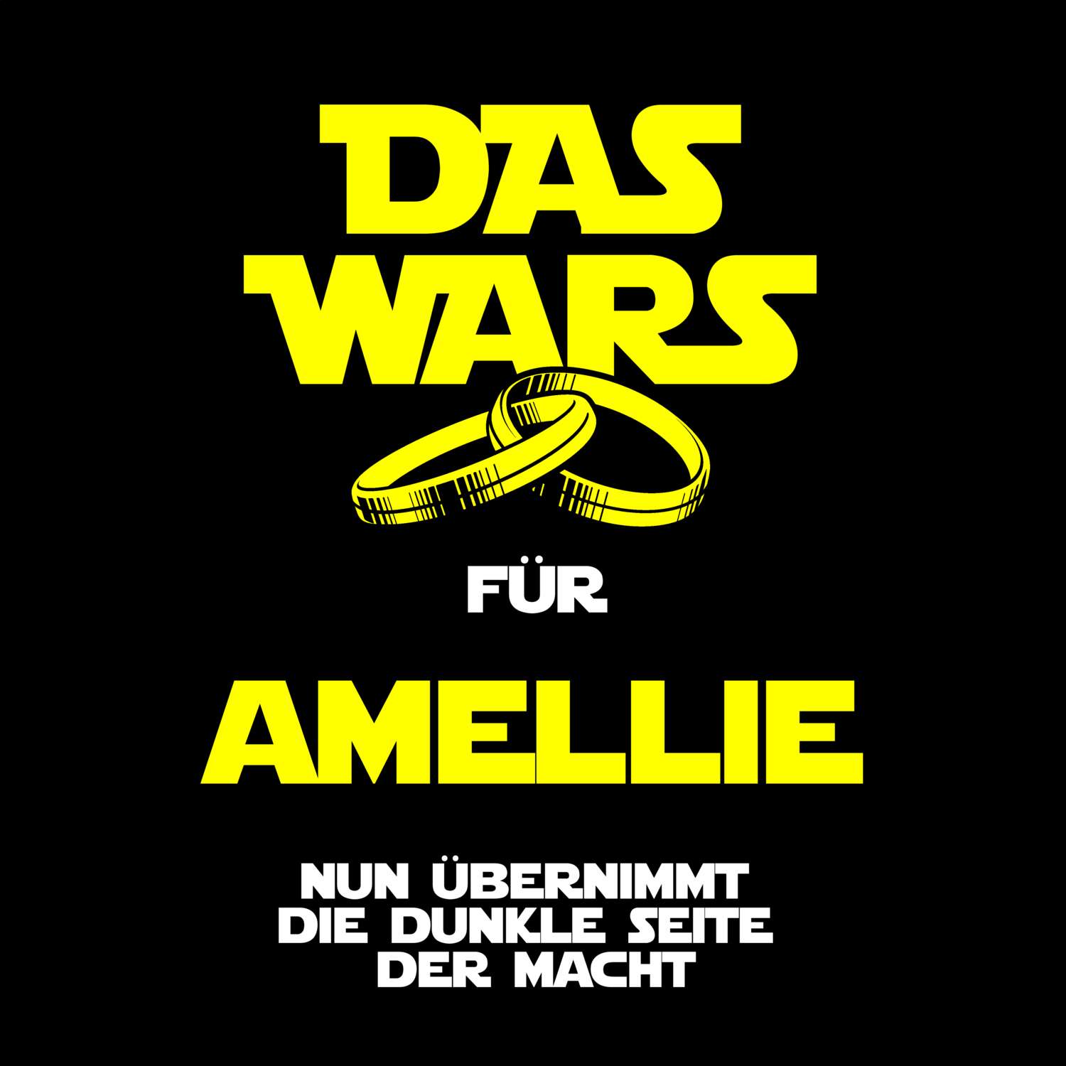 JGA T-Shirt »Das Wars« für den Namen »Amellie«