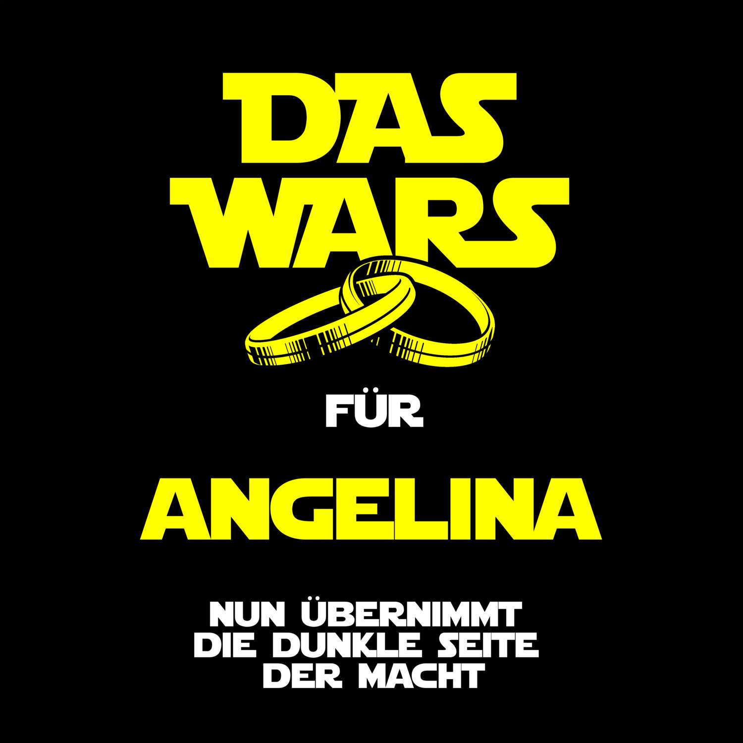 JGA T-Shirt »Das Wars« für den Namen »Angelina«