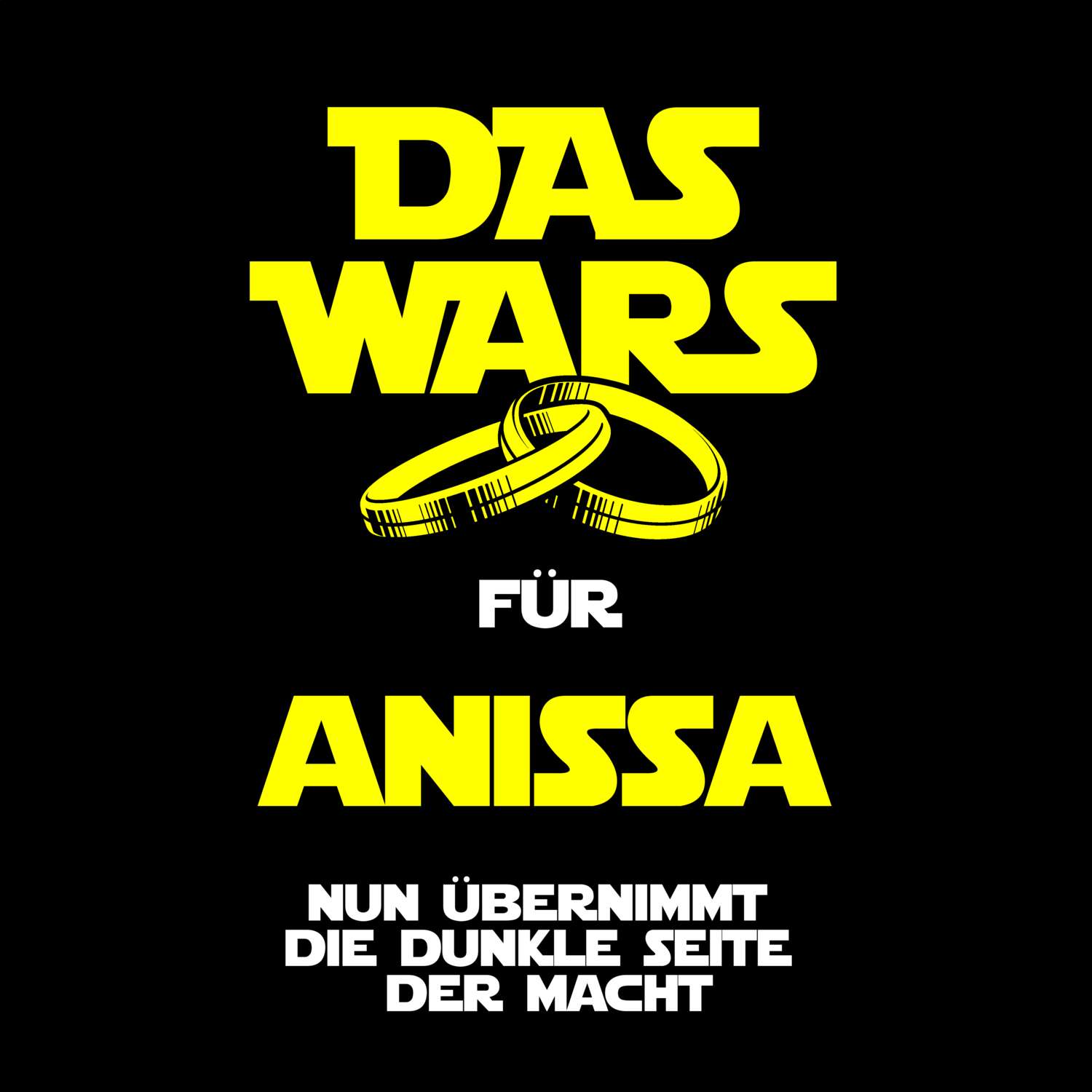 JGA T-Shirt »Das Wars« für den Namen »Anissa«