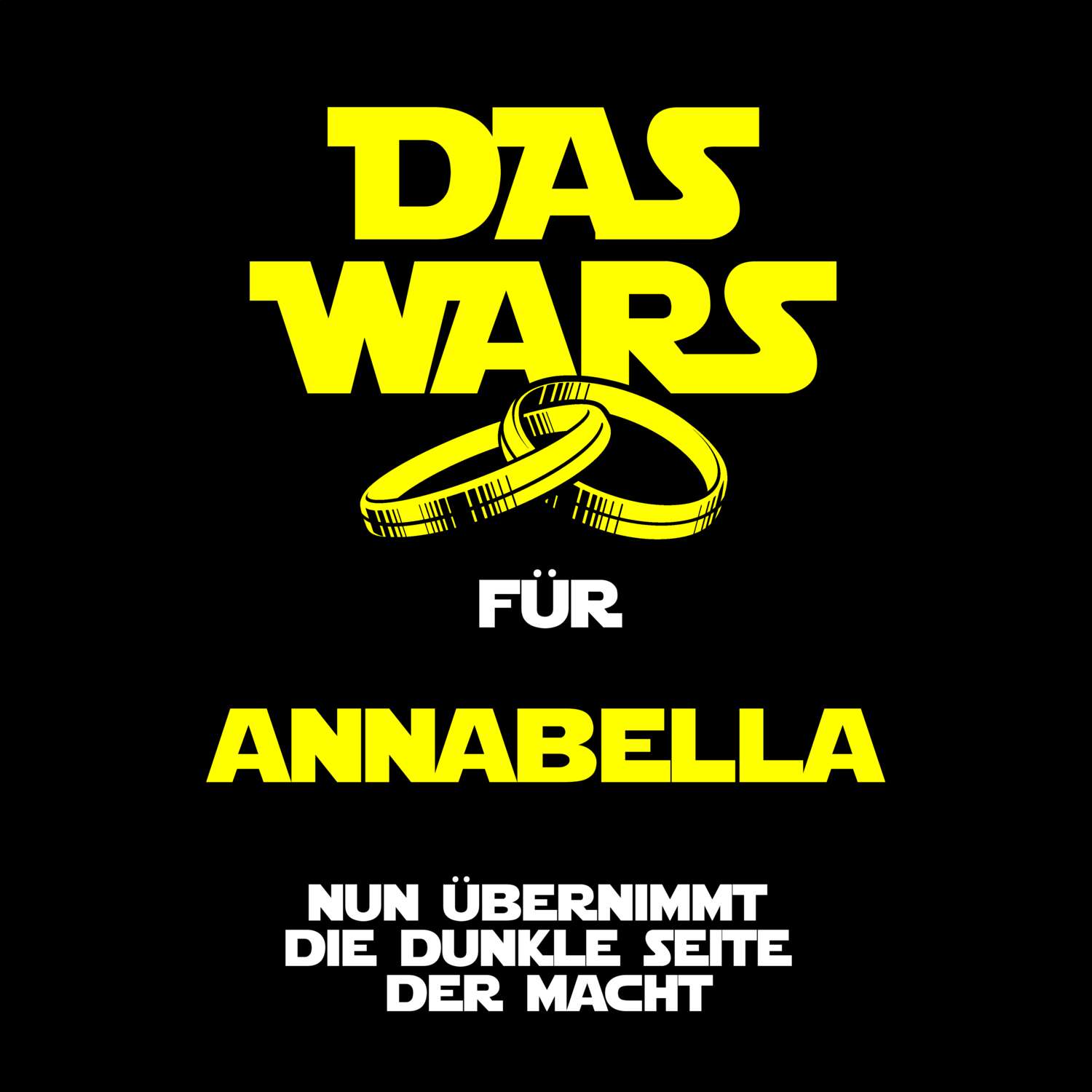 JGA T-Shirt »Das Wars« für den Namen »Annabella«