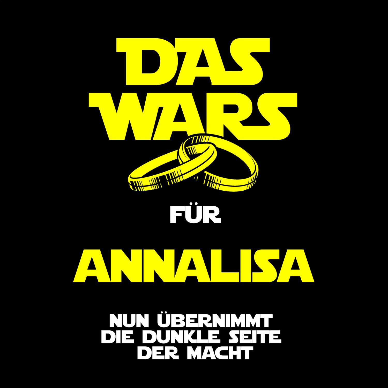 JGA T-Shirt »Das Wars« für den Namen »Annalisa«