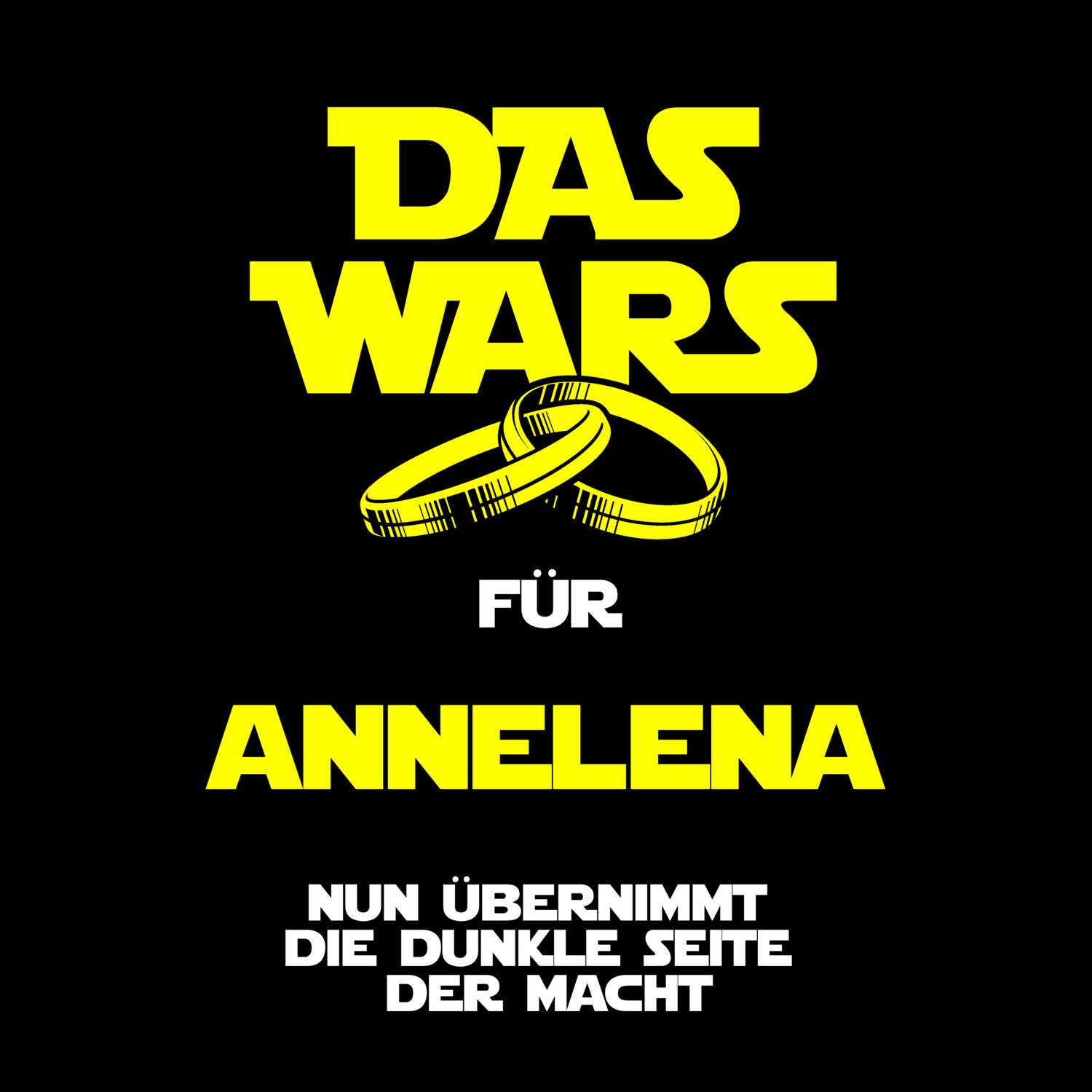 JGA T-Shirt »Das Wars« für den Namen »Annelena«