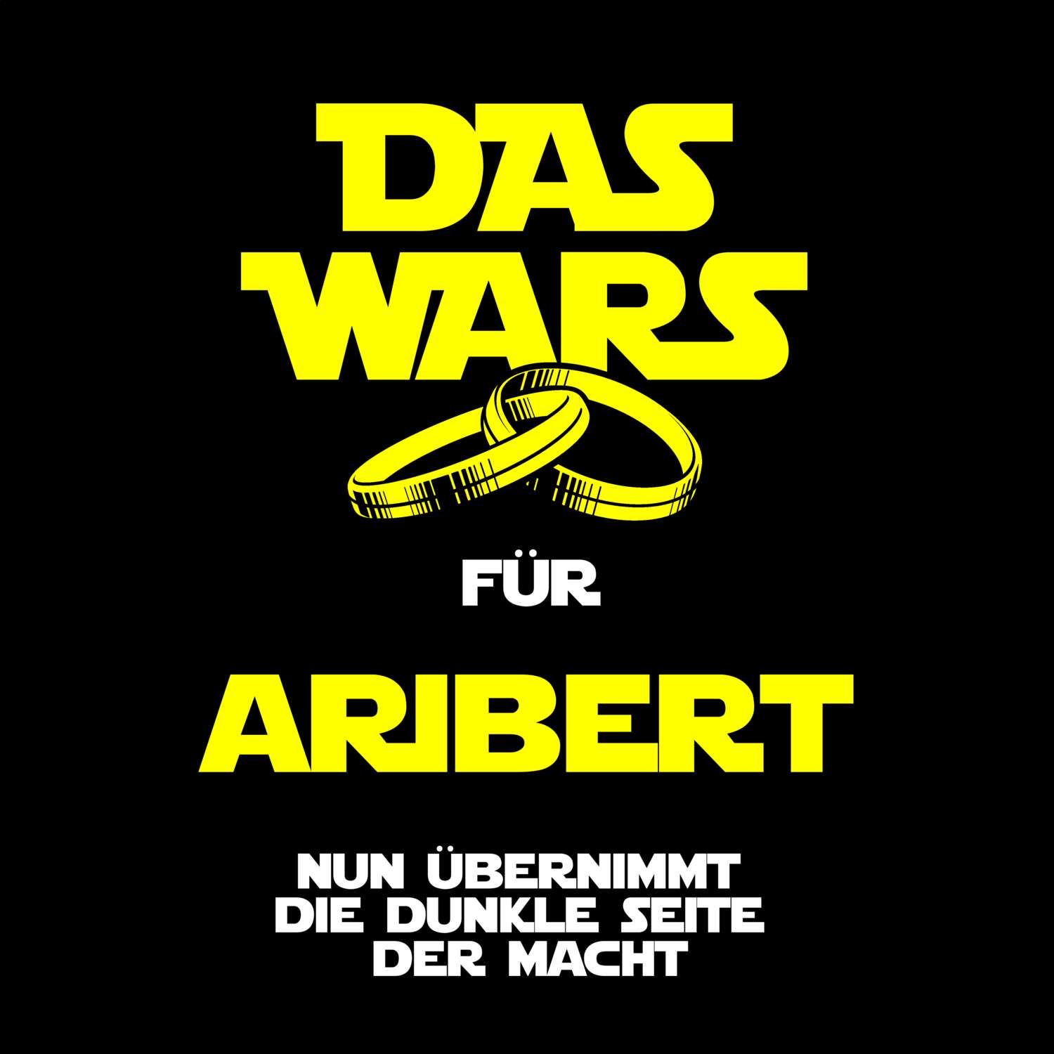 JGA T-Shirt »Das Wars« für den Namen »Aribert«