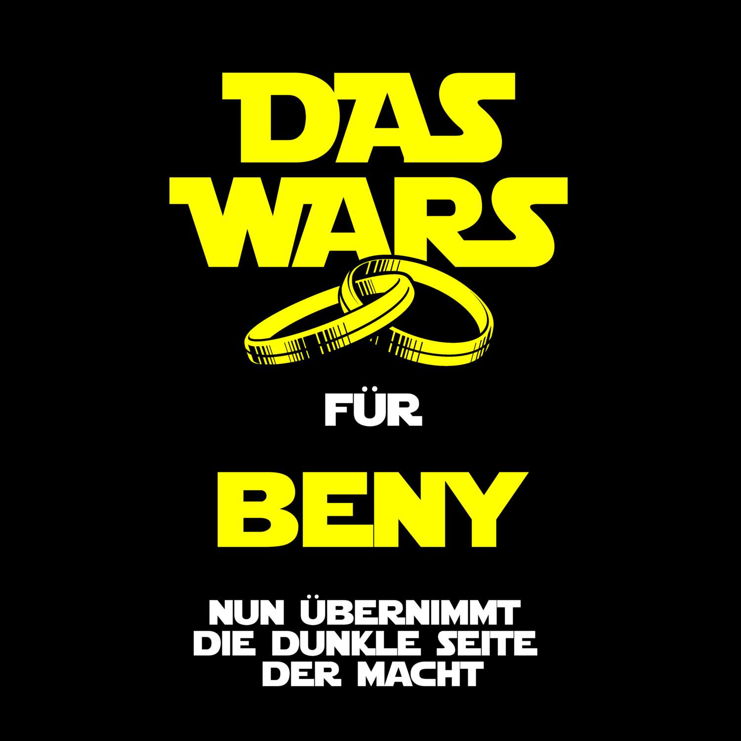 JGA T-Shirt »Das Wars« für den Namen »Beny«