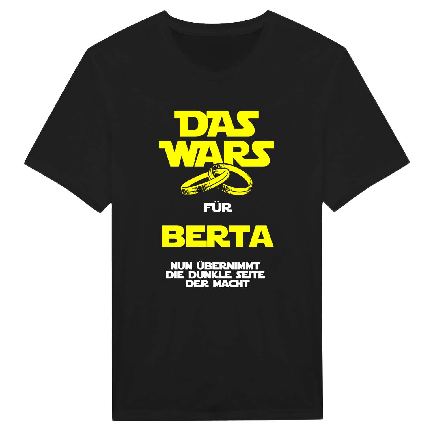 JGA T-Shirt »Das Wars« für den Namen »Berta«