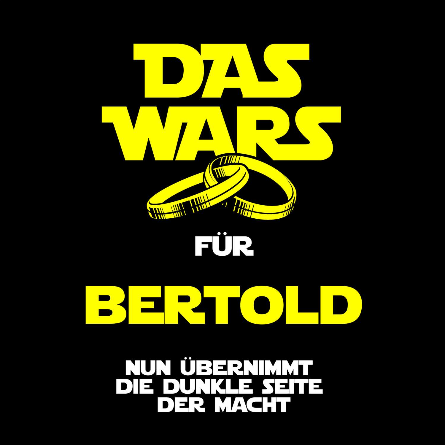 JGA T-Shirt »Das Wars« für den Namen »Bertold«