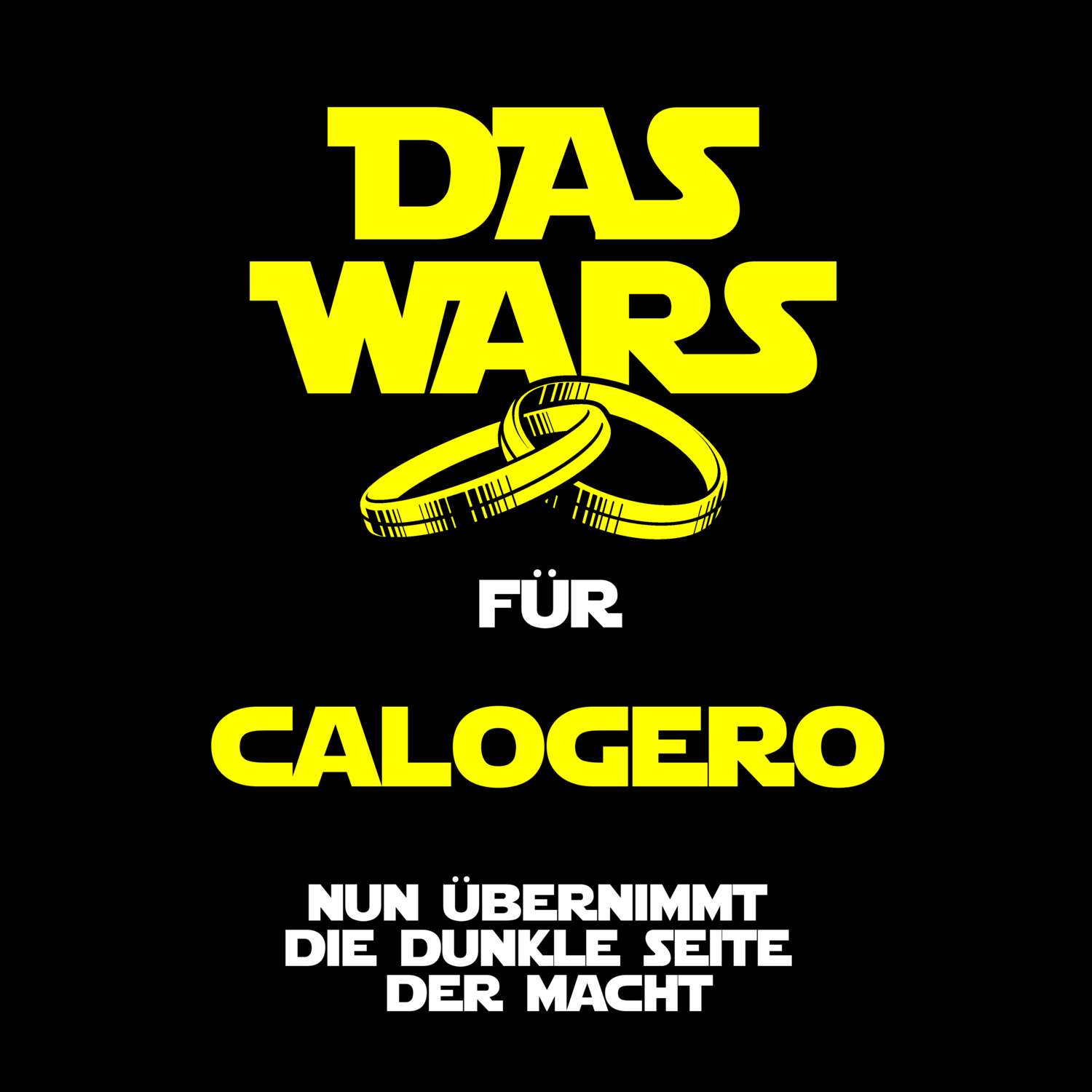 JGA T-Shirt »Das Wars« für den Namen »Calogero«