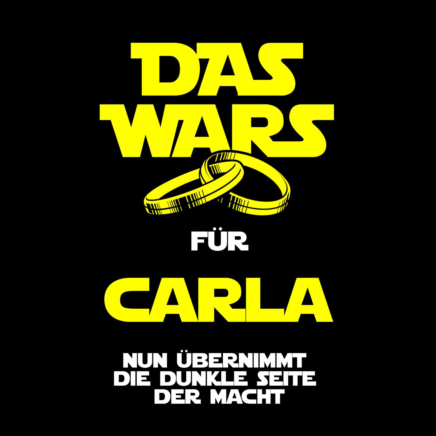 JGA T-Shirt »Das Wars« für den Namen »Carla«