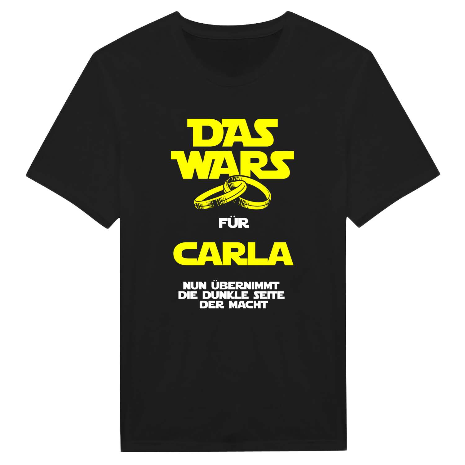 JGA T-Shirt »Das Wars« für den Namen »Carla«
