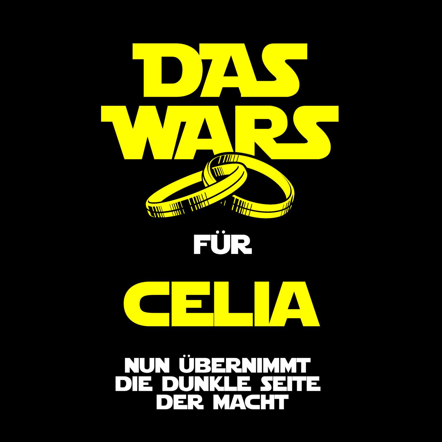 JGA T-Shirt »Das Wars« für den Namen »Celia«