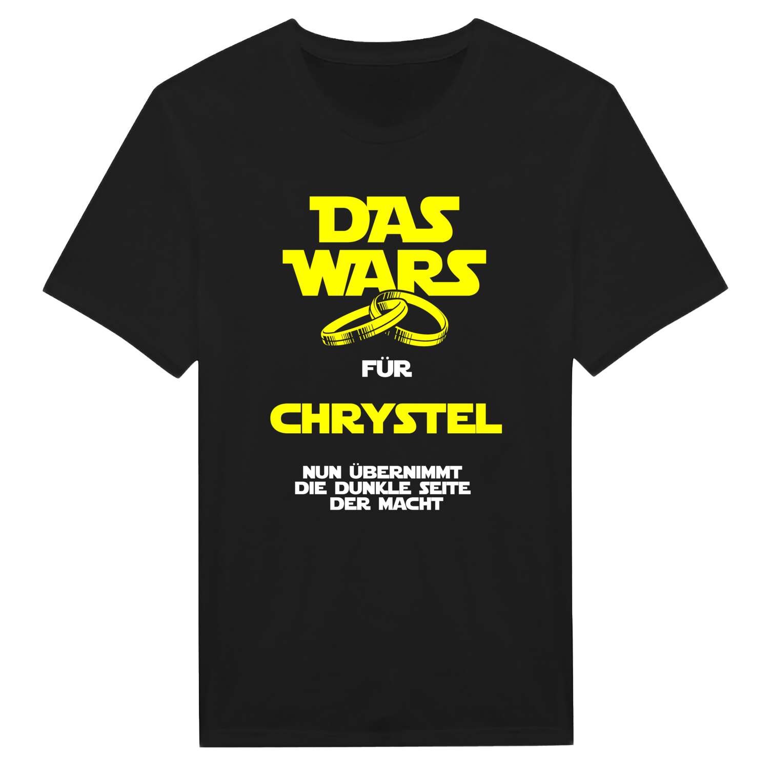 JGA T-Shirt »Das Wars« für den Namen »Chrystel«