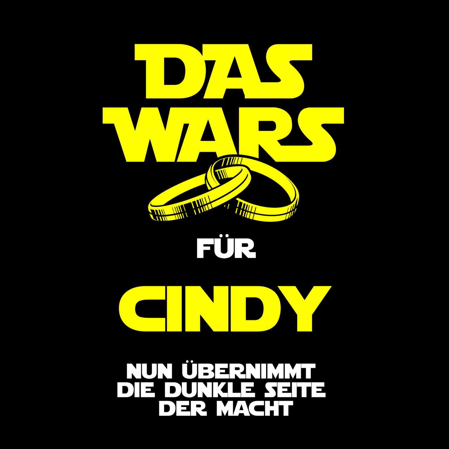 JGA T-Shirt »Das Wars« für den Namen »Cindy«