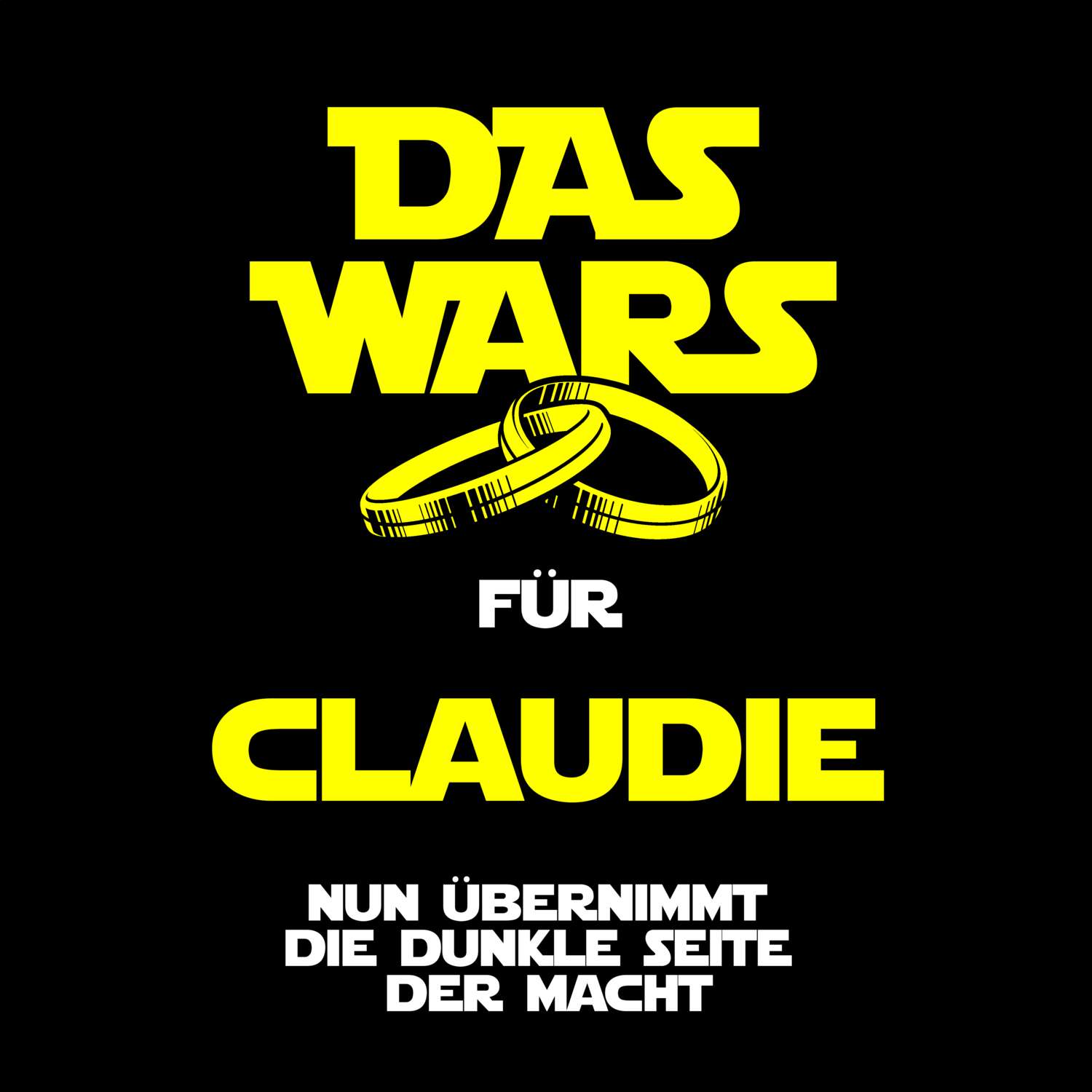 JGA T-Shirt »Das Wars« für den Namen »Claudie«