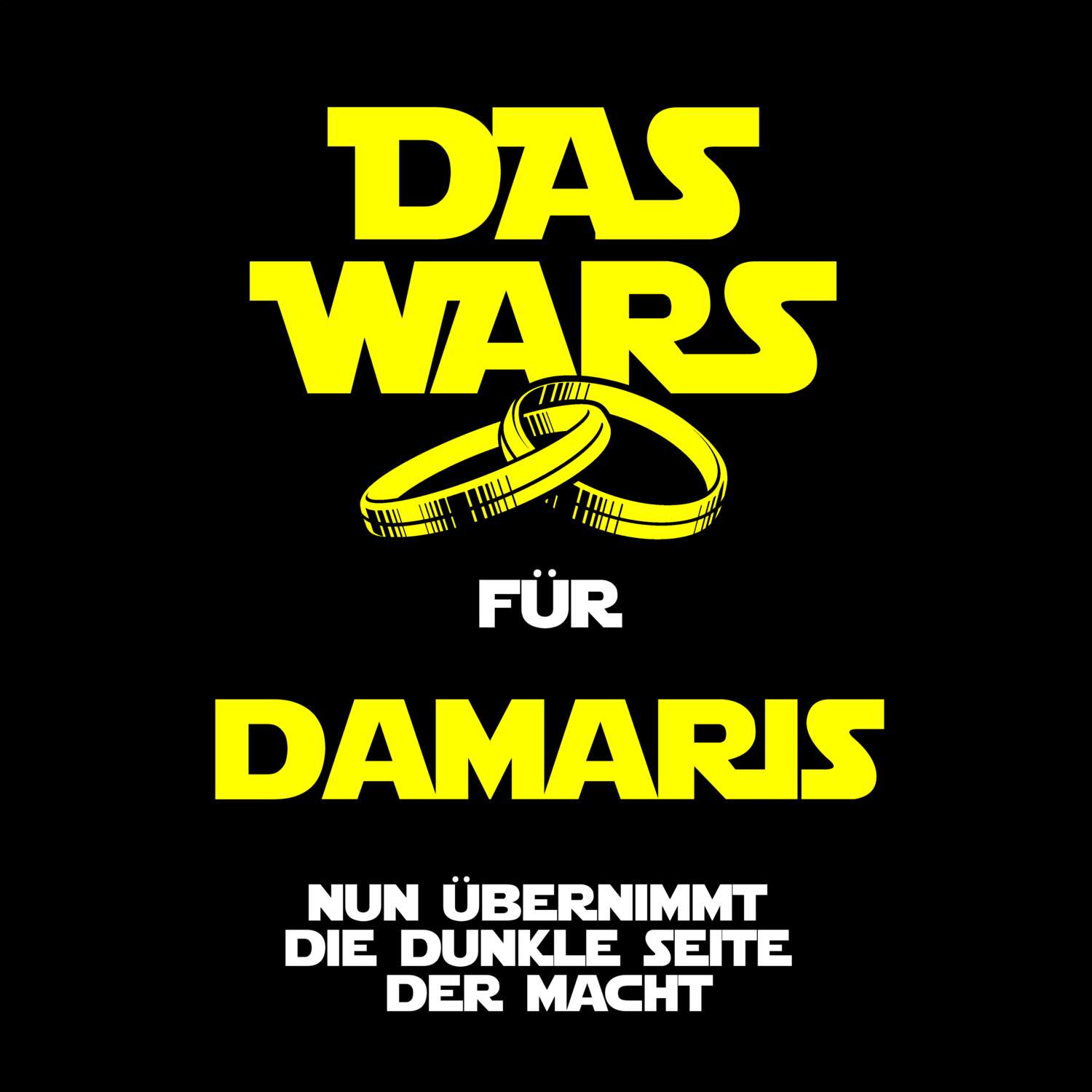 JGA T-Shirt »Das Wars« für den Namen »Damaris«