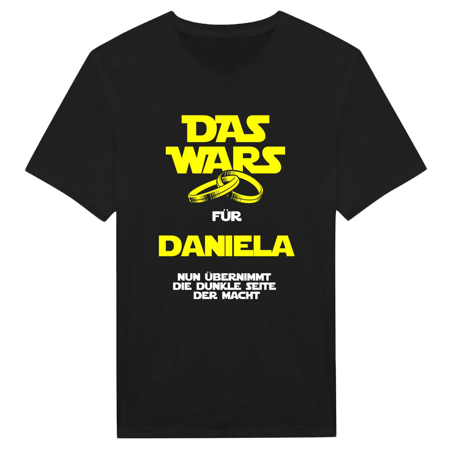 JGA T-Shirt »Das Wars« für den Namen »Daniela«