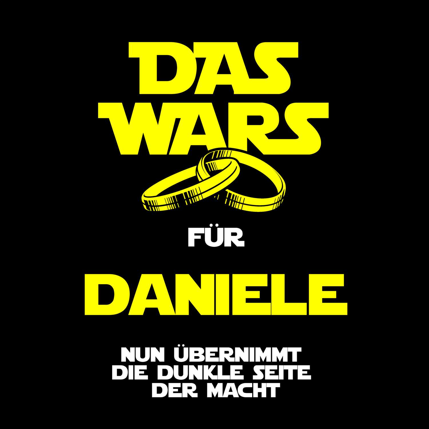 JGA T-Shirt »Das Wars« für den Namen »Daniele«