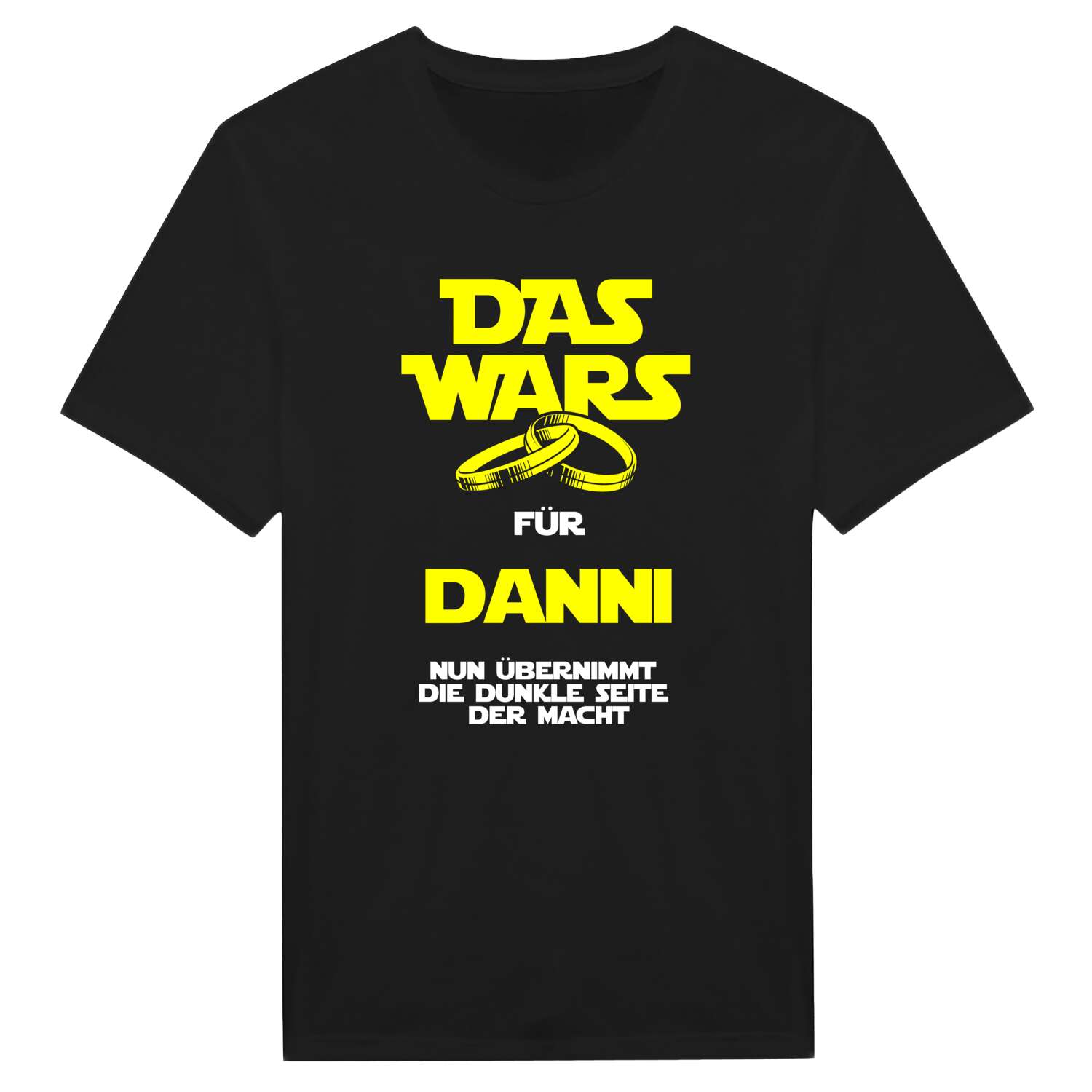 JGA T-Shirt »Das Wars« für den Namen »Danni«