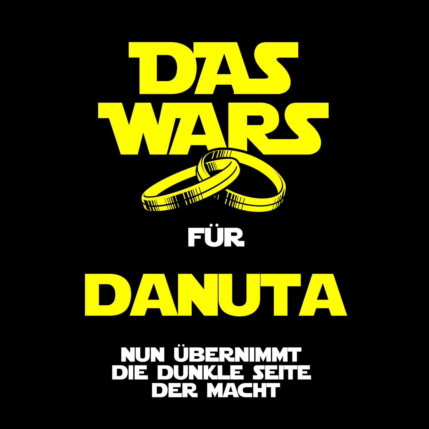 JGA T-Shirt »Das Wars« für den Namen »Danuta«