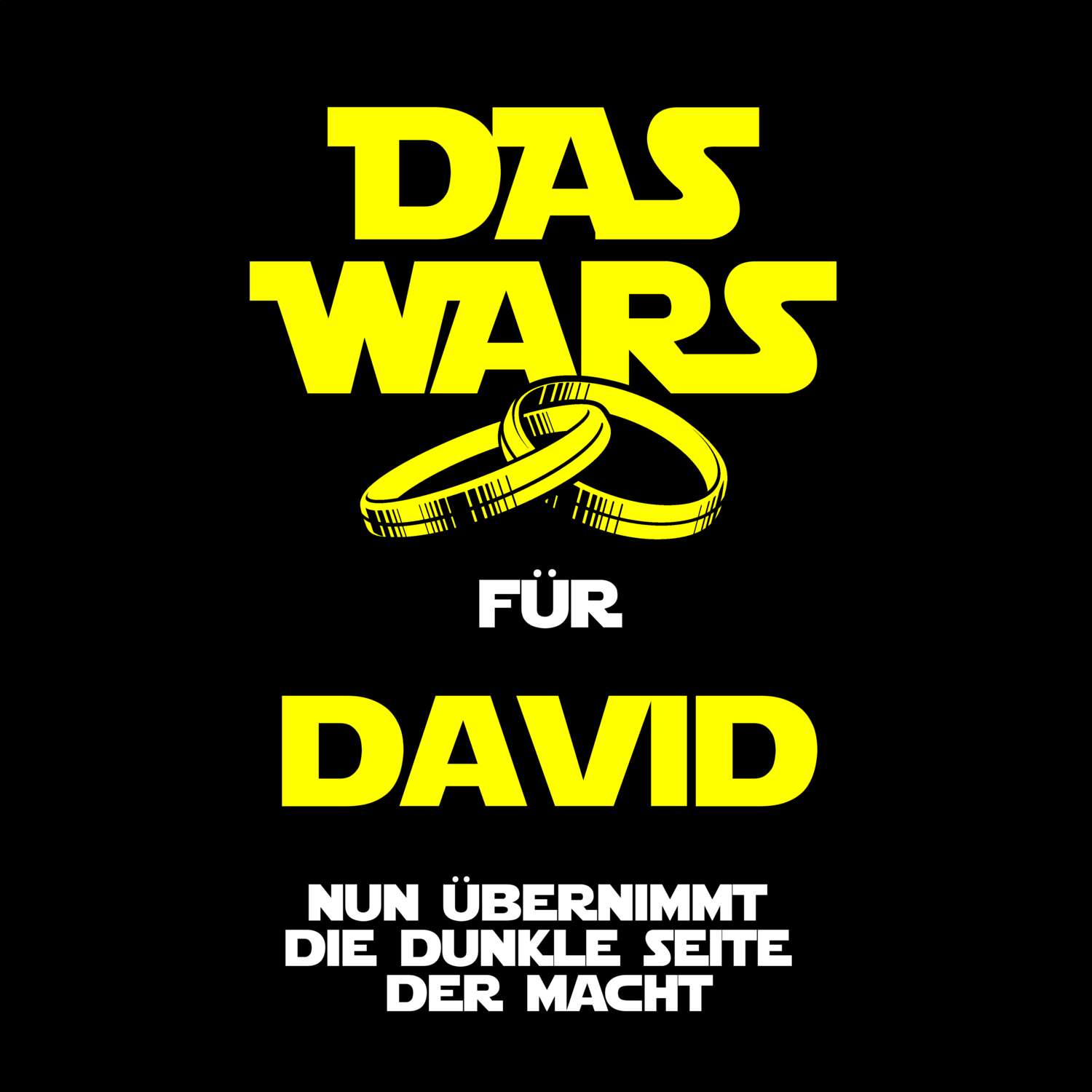 JGA T-Shirt »Das Wars« für den Namen »David«