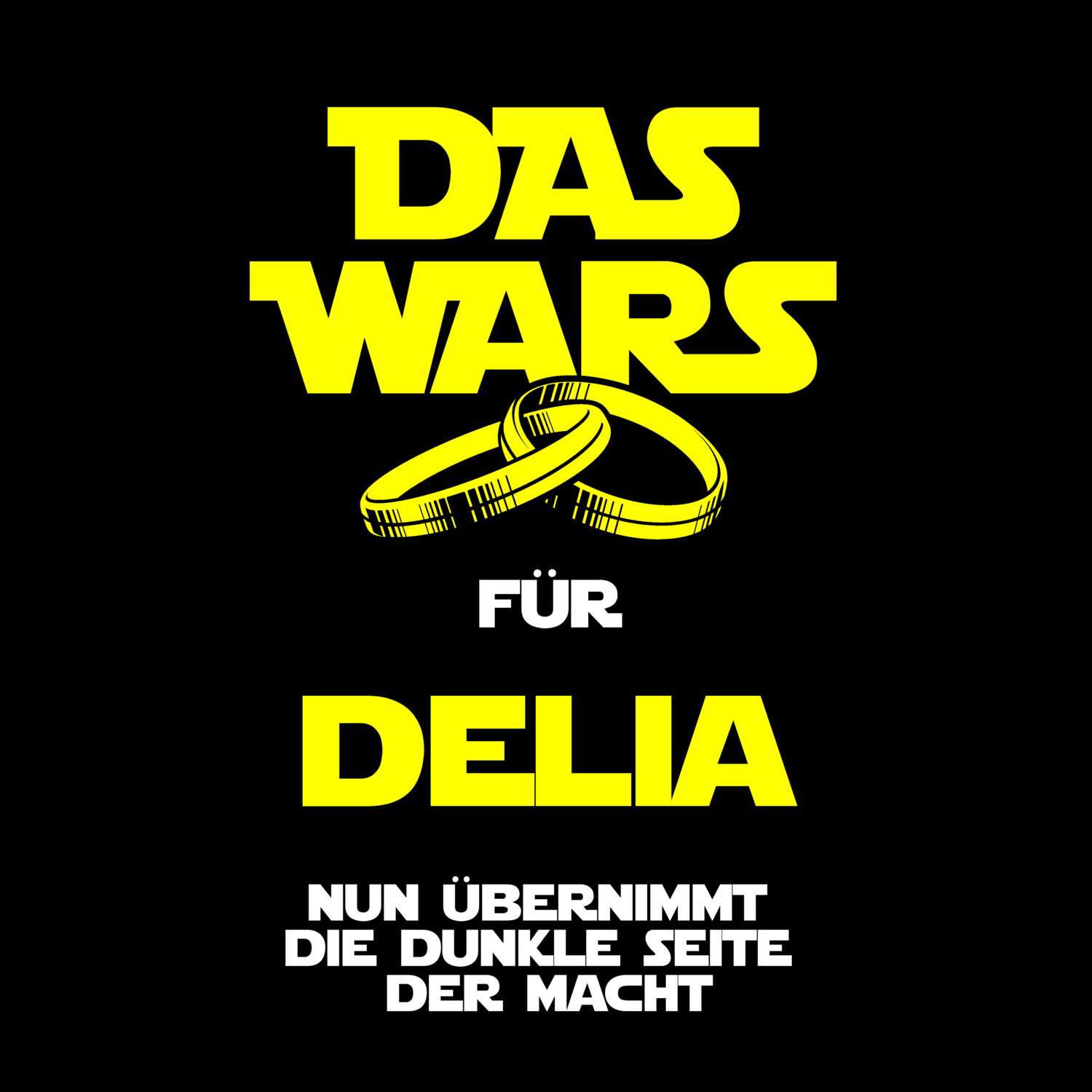 JGA T-Shirt »Das Wars« für den Namen »Delia«