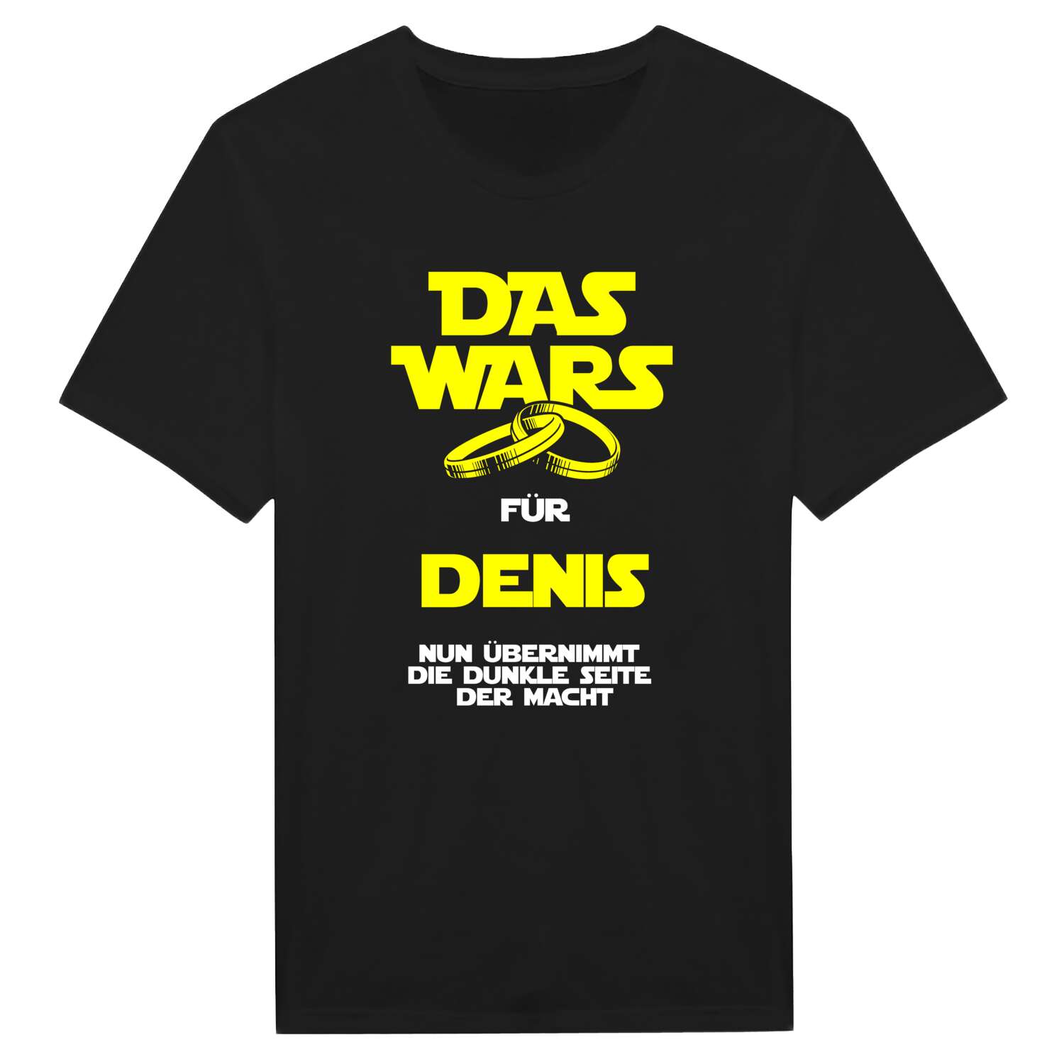 JGA T-Shirt »Das Wars« für den Namen »Denis«